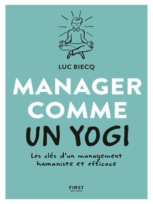 cover image of Manager comme un yogi--Les clés d'un management humaniste et efficace